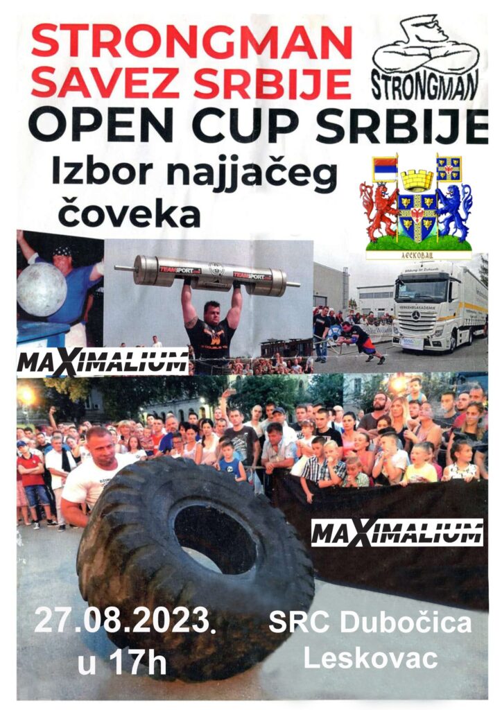 Takmičenje izdržljivosti i odmeravanja snaga  „Open cup Srbije – Strongman“ u nedelju 27. avgusta